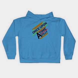 once upon a time tilly Kids Hoodie